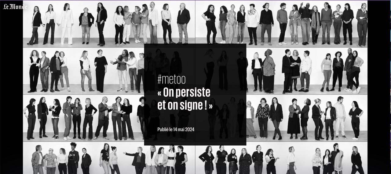 Fresque en noire et blanc composée de photos d'une centaine de personnes parlant, souriant, se regardant sur plusieurs lignes avec un encadré noir et le texte suivant "#MeToo on persiste et on signe"